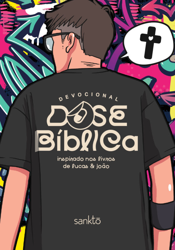 Devocional Dose Bíblica - Street - Inspirado nos Livros de Lucas & João