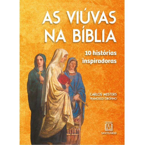 Viúvas na Bíblia, As