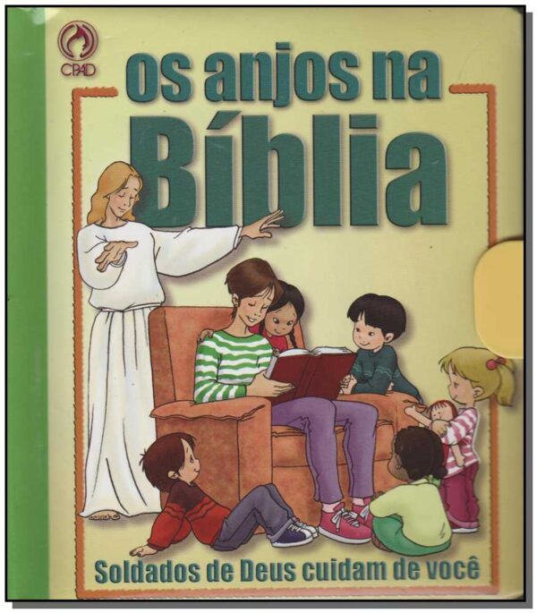 Anjos na Biblia, Os