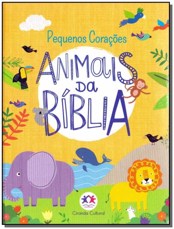 Animais da Bíblia - (Pequenos Corações)